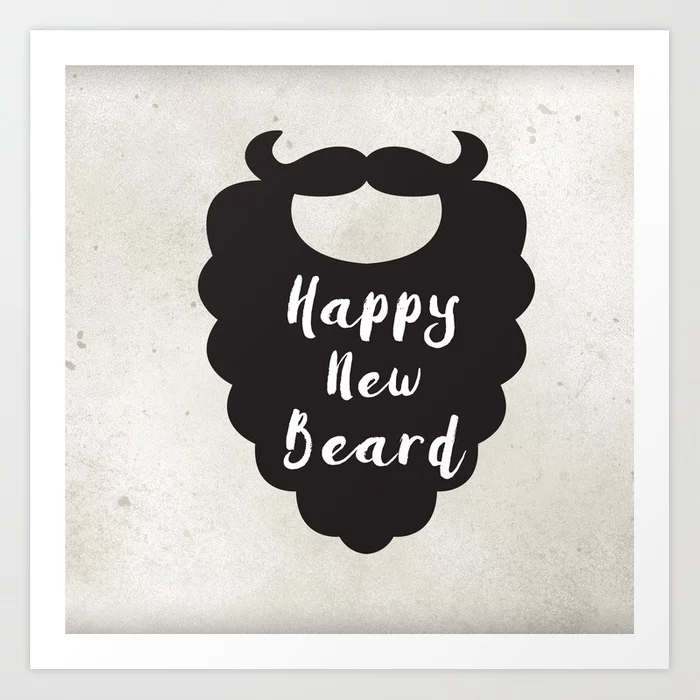 Happy New Beard Typography Art Print