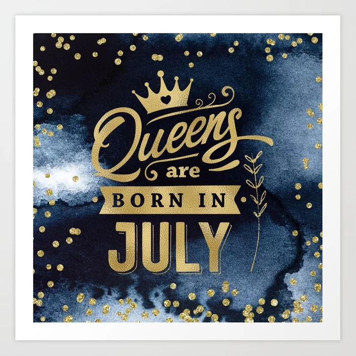 Queens Are Born In July Gold Typography Art Print
