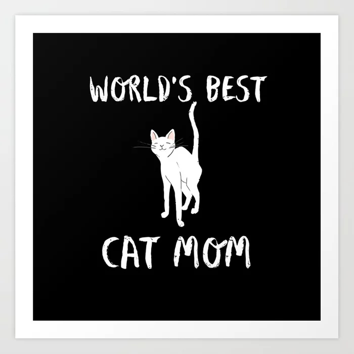 World's Best Cat Mom Cute Typography Art Print